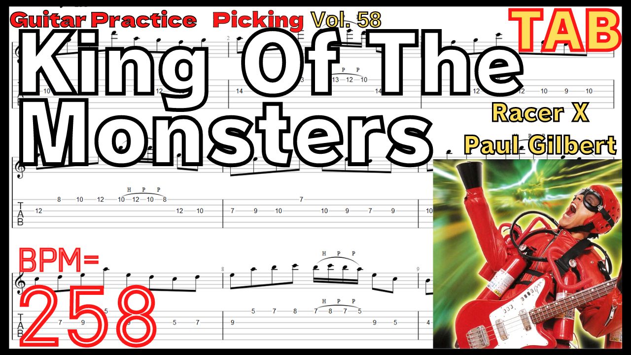 Paul Gilbert Best Practice GuitarTAB10.King Of The Monsters / Racer X(Paul Gilbert)