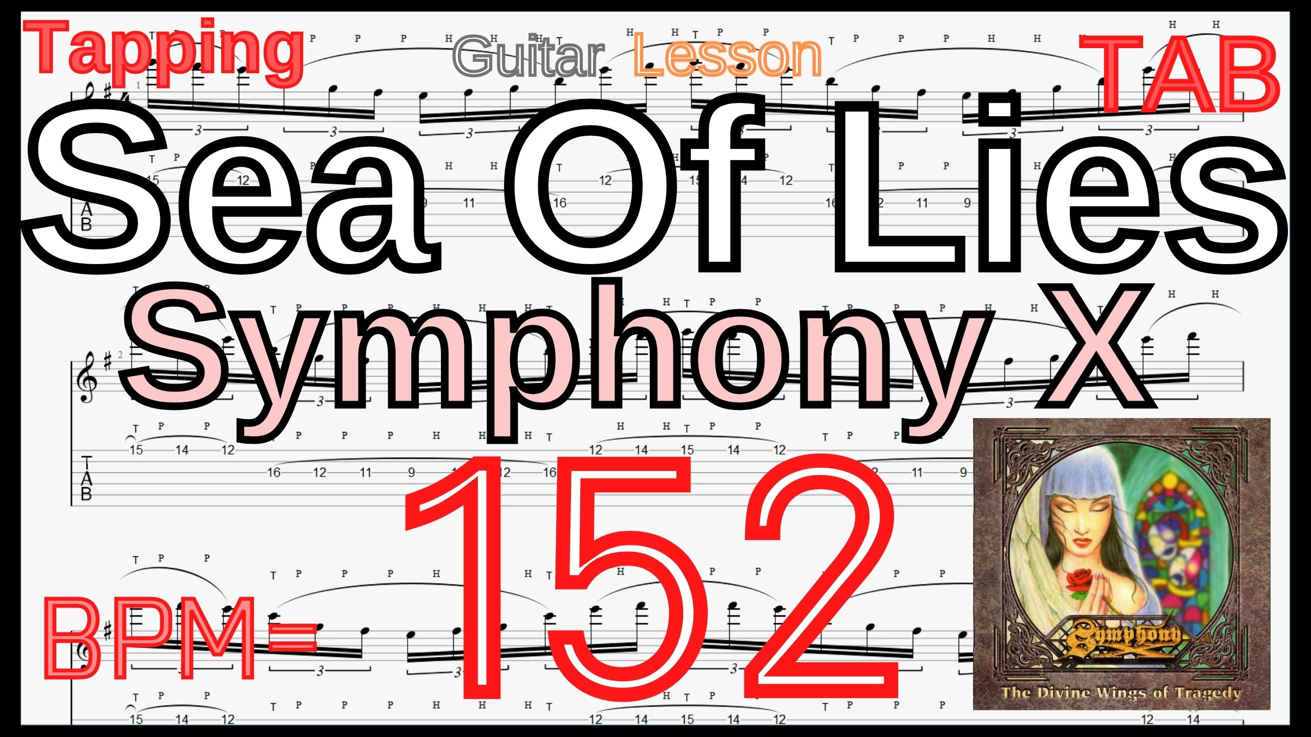 Michael Romeo Best Practice GuitarTAB6.Sea Of Lies / Symphony X  Tapping