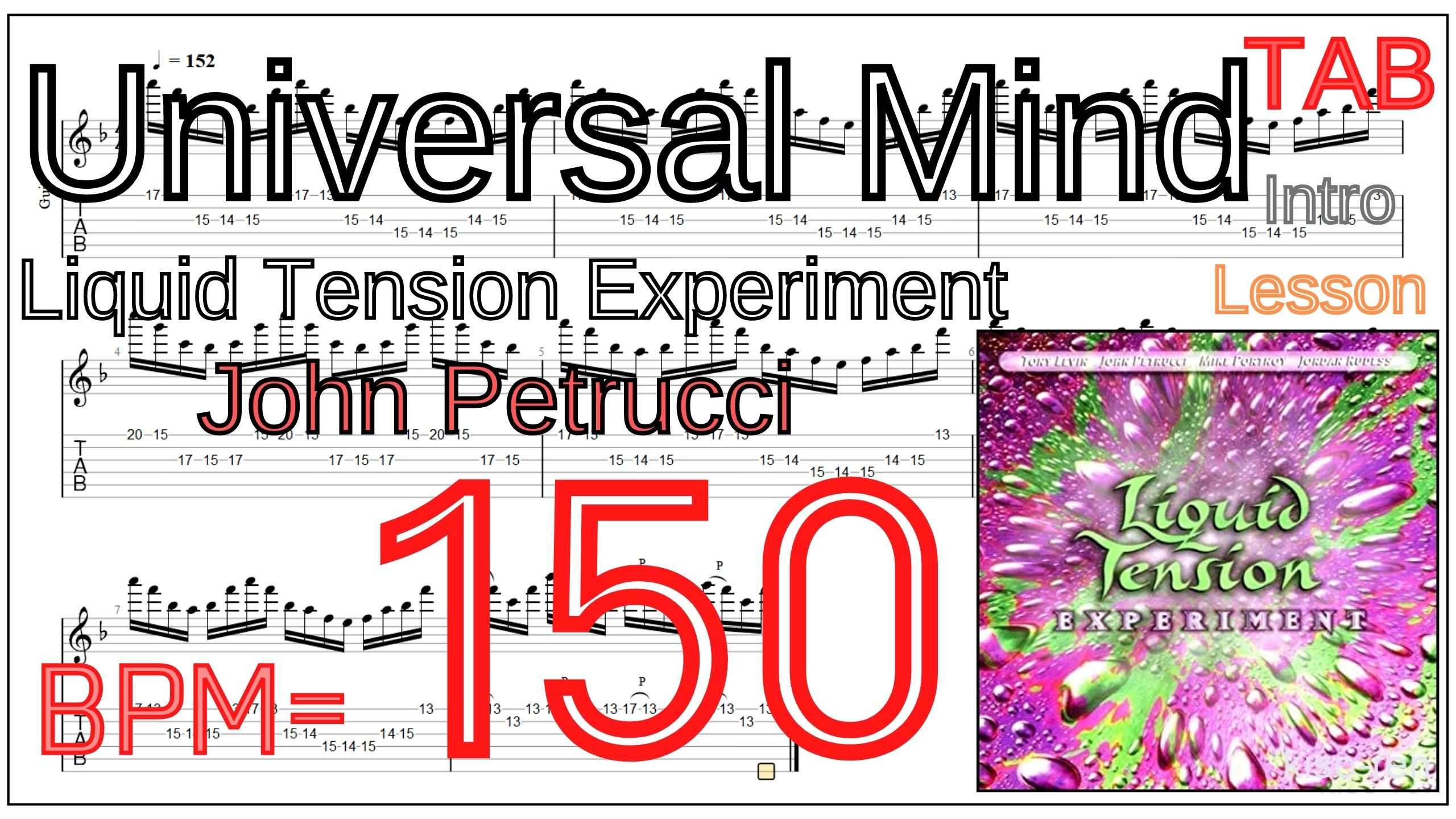 2.Universal Mind / Liquid Tension Experiment(LTE) Intro John Petrucci Lesson ギター練習