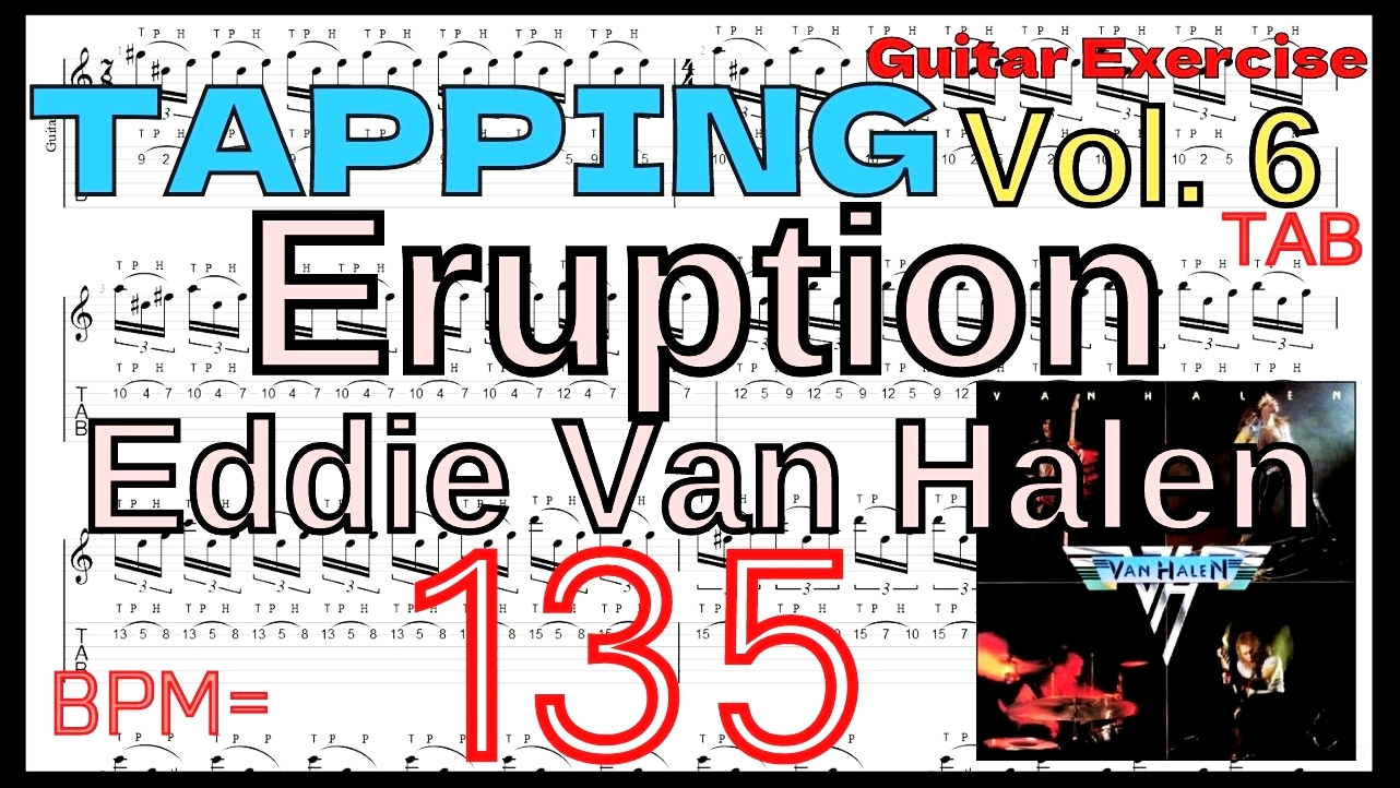 Guitar Tapping Best Practice TAB6.ERUPTION / VAN HALEN TAPPING Exercise 炎の導火線/ヴァン・ヘイレン タッピング練習 ギター