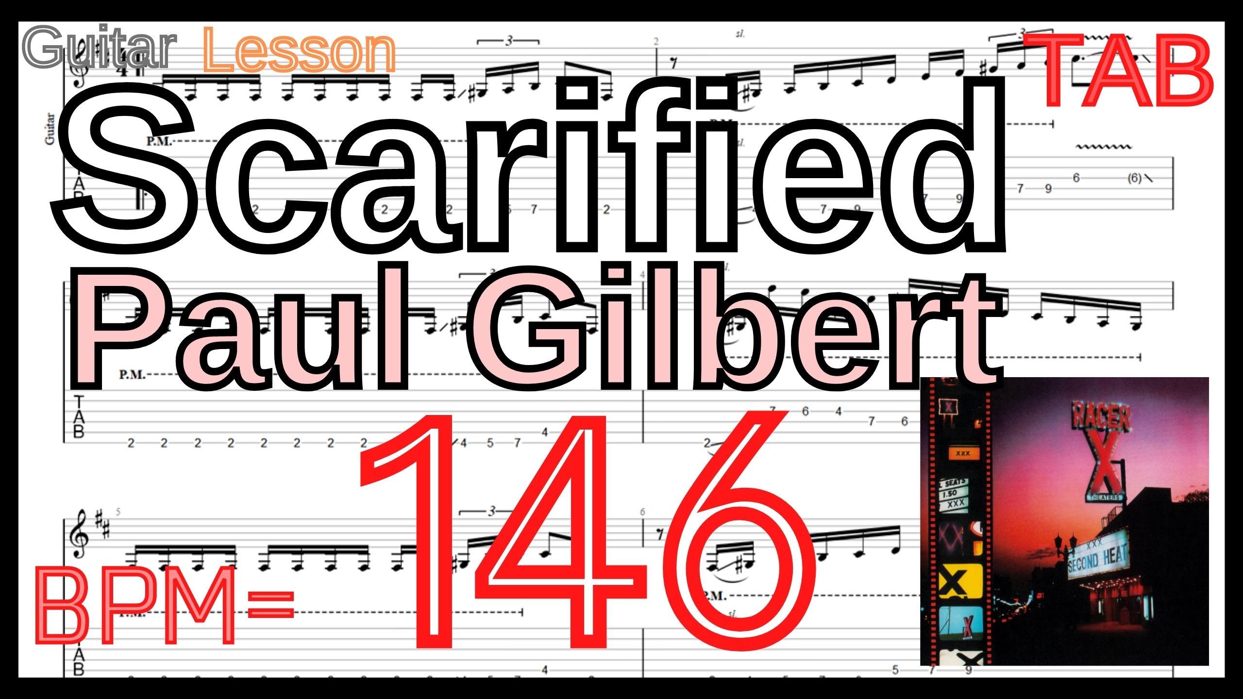 Guitar Picking Best Practice TAB6.Scarified / Paul Gilbert(Racer X) Guitar Lesson ギター ポール･ギルバート