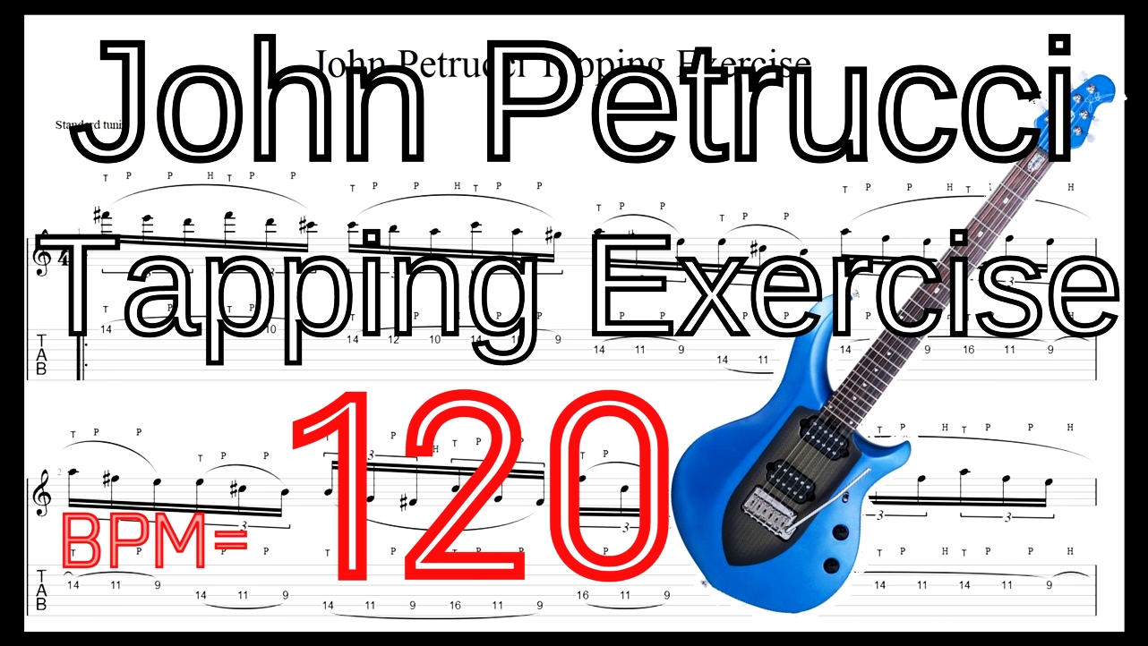 Guitar Tapping Best Practice TAB1.John Petrucci Tapping Exercise ジョン･ペトルーシ タッピング練習