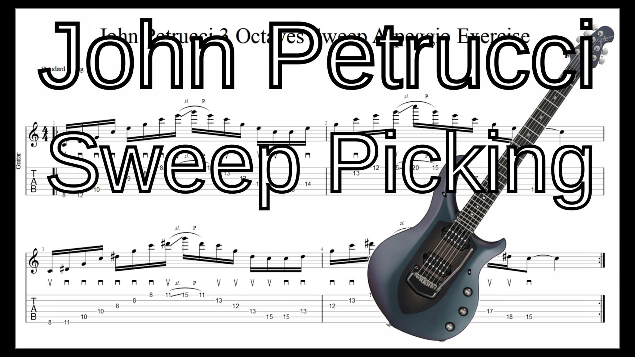 【TAB】John Petrucci Sweep Picking Arpeggio 3 Octaves Guitar Exercise ジョン･ペトルーシ ３オクターブ スウィープ【Practice TAB】