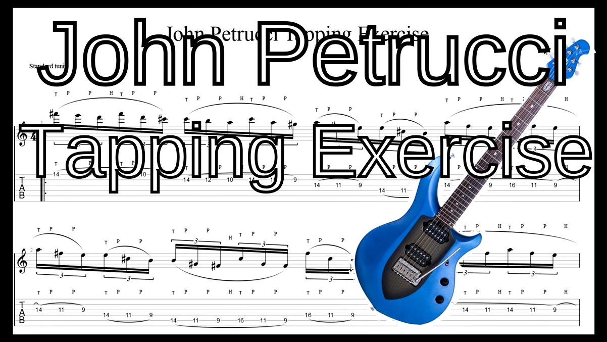 【ギタータッピング上達基礎練習】John Petrucci Tapping Exercise ジョン･ペトルーシ タッピング練習【Practice TAB】【ライトハンド】