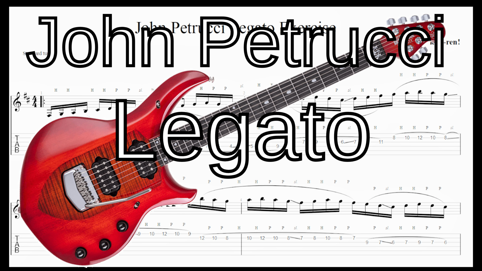 【TAB】John Petrucci Legato Exercise Guitar ジョン･ペトルーシ レガート･フィンガリングトレーニング 左手強化 【Practice】