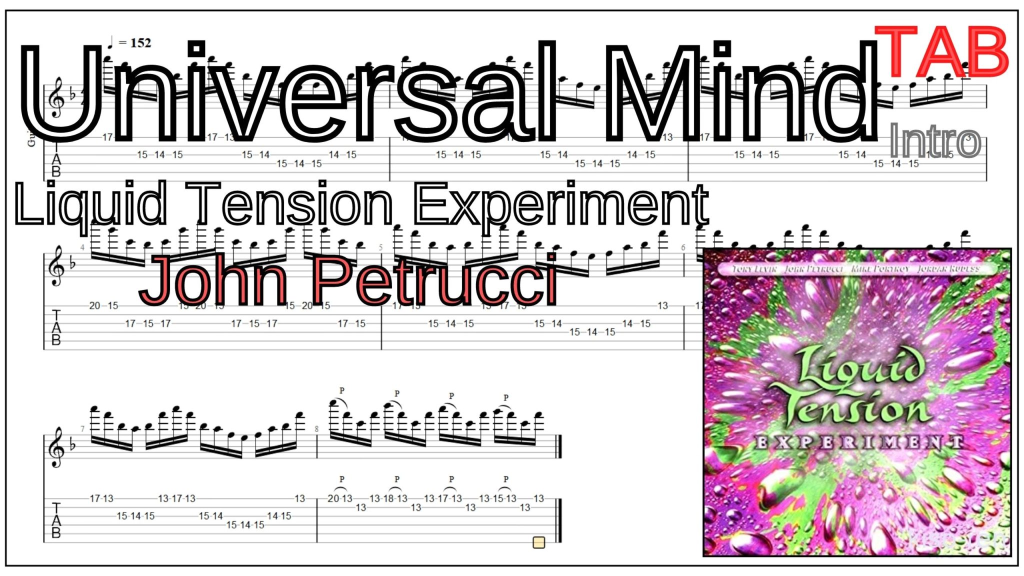 【TAB】Universal Mind / liquid tension experiment(LTE) Intro John Petrucci Lesson ギター練習【Piking】
