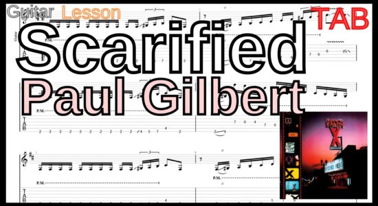 【TAB】Scarified / Paul Gilbert(Racer X) Guitar Lesson ギター ポール･ギルバート【Picking Vol.16】