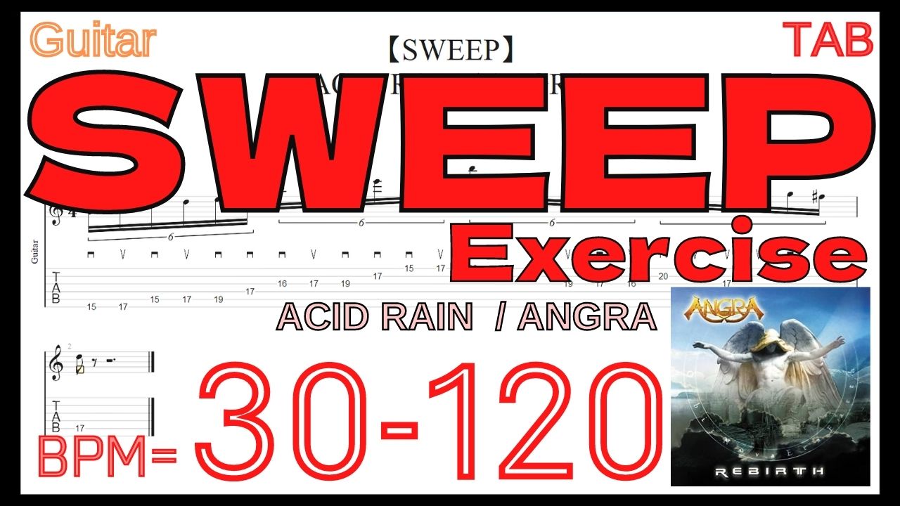【SWEEP Exercise】ANGRA / ACID RAIN TAB Kiko Loureiro アングラ キコ･ルーレイロ スウィープピッキング練習