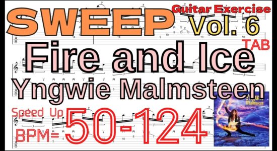 【TAB】Fire and Ice Intro / Yngwie Malmsteen Sweep Guitar ファイヤーアンドアイス イングヴェイ・マルムスティーン スウィープピッキング練習 ギター【Sweep Vol.6】