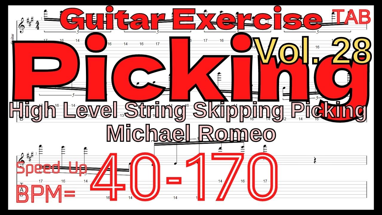 【Picking Vol.28】High Level Skipping Picking / Michael Romeo マイケルロメオ スキッピング ピッキング基礎練習【Guitar ギターキソレン】
