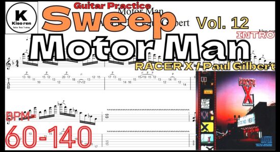 【TAB】Motor Man [Intro] / Racer X(Paul Gilbert)  Practice ポール･ギルバート スウィープ練習 【Guitar Sweep Vol.12】