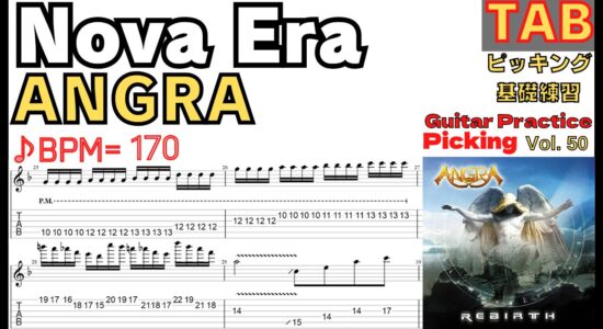 Nova Era TAB - ANGRA Guitar Solo Practice ノヴァエラ ギターソロ練習 アングラKiko Loureiro【Guitar Picking Vol.50】