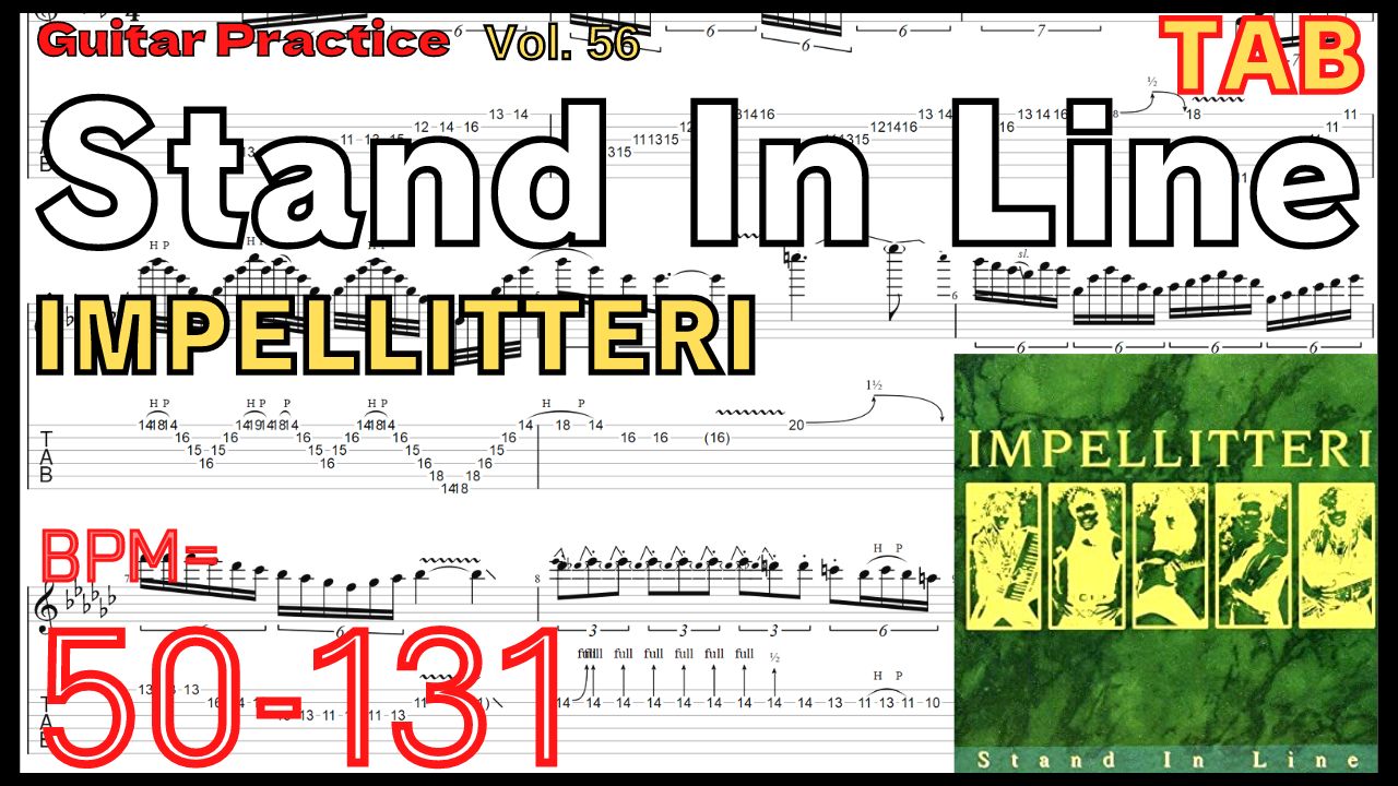 【TAB】Stand In Line / IMPELLITTERI Guitar Solo Practice ギターソロ クリス・インペリテリギター速弾きピッキング練習 【Guitar Picking Vol.56】