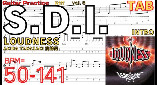 【TAB】S.D.I. / LOUDNESS AKIRA TAKASAKI Intro Guitar Practice ラウドネス･高崎晃ギターイントロリフ【Guitar Riff Vol.5】
