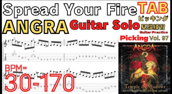 【TAB】Spread Your Fire Guitar solo / ANGRA ギターソロ アングラ スプレッドユアファイヤー Kiko Loureiro【Guitar Picking Vol.97】