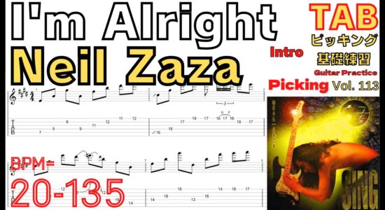 I'm Alright TAB / Neil Zaza intro guitar【Guitar picking Vol.113】 #neilzaza  #I'malright #ニールザザ