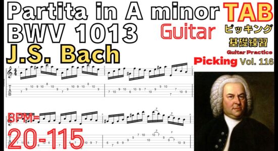 Partita in A minor - J.S. Bach BWV 1013 Classic TAB バッハ  ギターピッキング基礎練習【Guitar picking Vol.116】 #Bach #BWV1013 #guitar