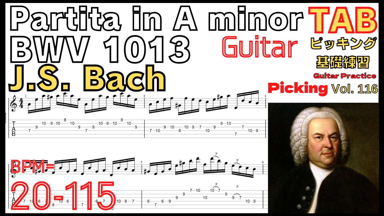 Partita in A minor - J.S. Bach BWV 1013 Classic TAB バッハ ギターピッキング基礎練習【Guitar picking Vol.116】 #Bach #guitar