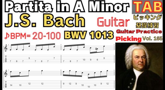 [TAB]Partita in A Minor, BWV 1013 J.S. Bach Electric Guitar Classic 無伴奏パルティータ イ短調 イギリス風ブーレ ギターピッキング基礎練習【Guitar picking Vol.165】 #Bach #BWV1013